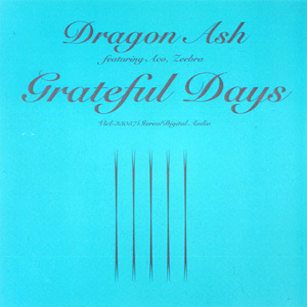 Grateful Days Lily's voice Dragon Ash 全曲レビュー